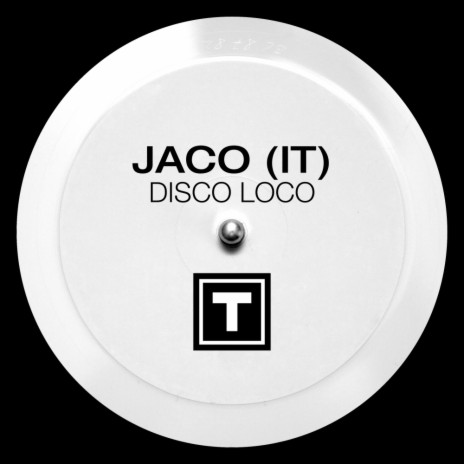 Disco Loco (Original Mix) | Boomplay Music