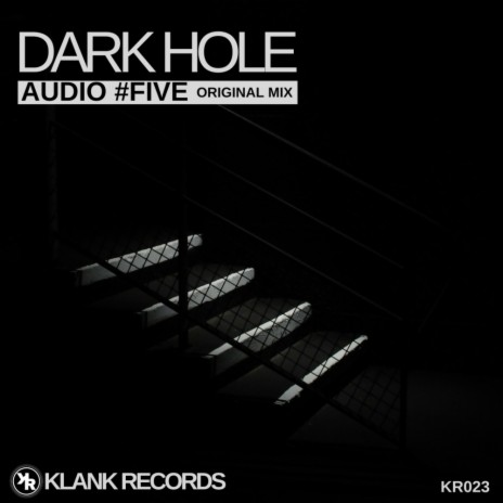 Dark Hole (Original Mix) | Boomplay Music