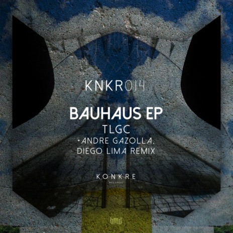 Bauhaus (Andre Gazolla Remix)