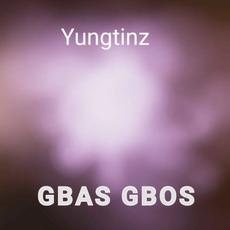 Gbas Gbos | Boomplay Music