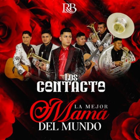 La Mejor Mama Del Mundo | Boomplay Music