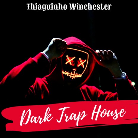 Dark Trap House | Boomplay Music