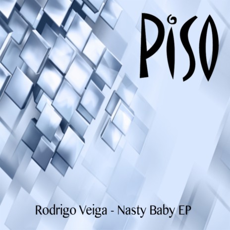 Nasty Baby (Original Mix)