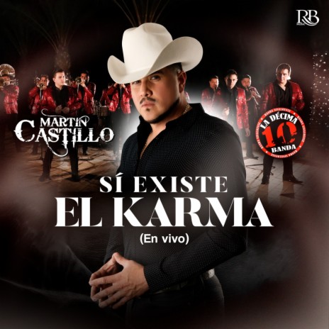 Si Existe El Karma | Boomplay Music