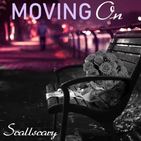 Moving On | Boomplay Music