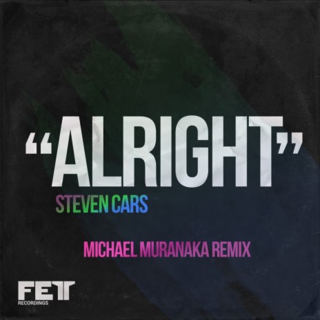 Alright (Michael Muranaka Remix) | Boomplay Music