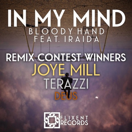 In My Mind (Terazzi Remix) ft. Iraida | Boomplay Music