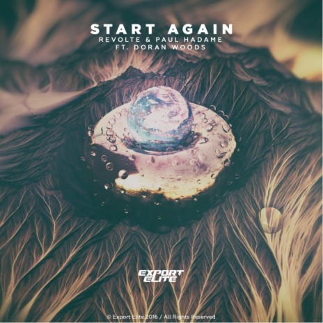 Start Again (Original Mix) ft. Paul Hadame & Doran Woods | Boomplay Music