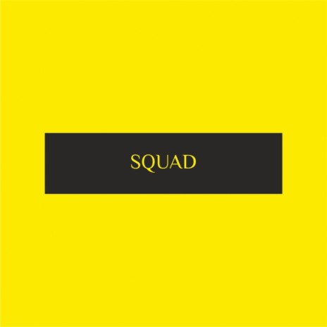 Squad (VIP Mix) ft. VAKHAL