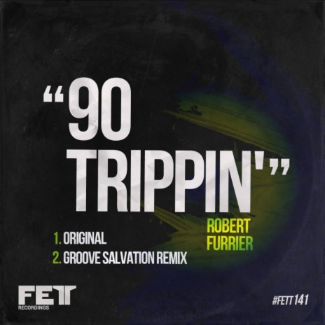 90' Trippin (Original Mix) | Boomplay Music