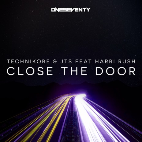 Close The Door (Original Mix) ft. JTS & Harri Rush