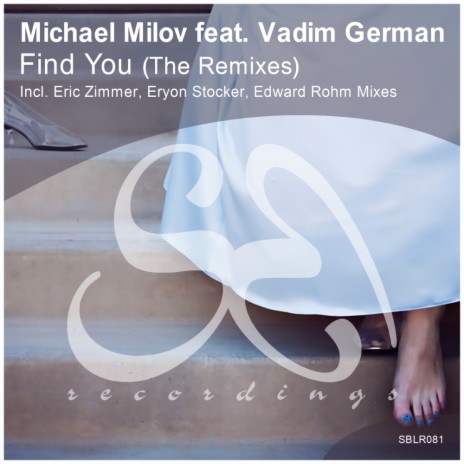 Find You (Eryon Stocker Remix) ft. Vadim German