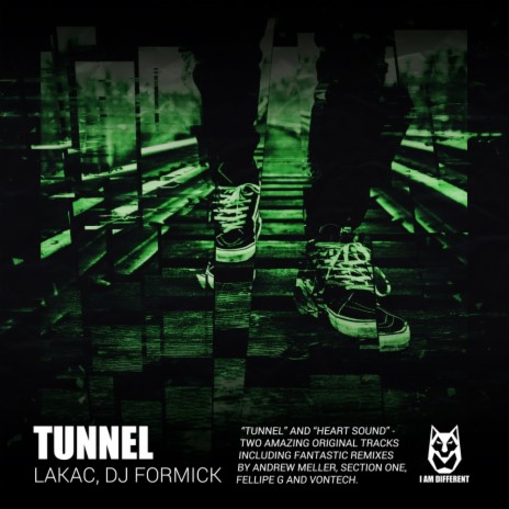 Tunnel (Felipe G Remix)