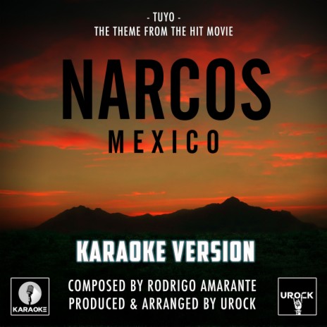 Tuyo (From Narcos Mexico) (Karaoke Version) | Boomplay Music