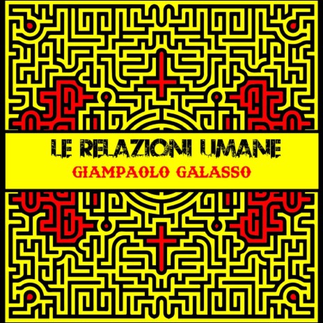 Le Relazioni Umane | Boomplay Music