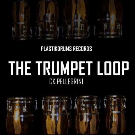 The Trumpet Loop (Dj Tools) | Boomplay Music