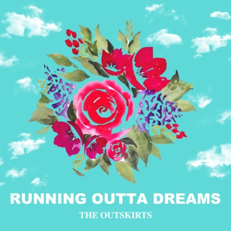 Running Outta Dreams | Boomplay Music