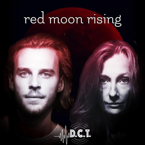 Red Moon Rising | Boomplay Music