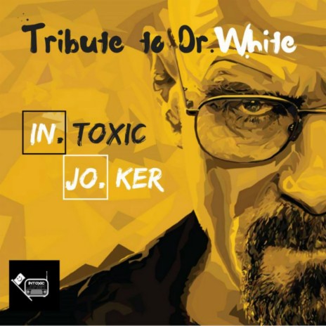 Tribute To Dr.White (Original Mix)