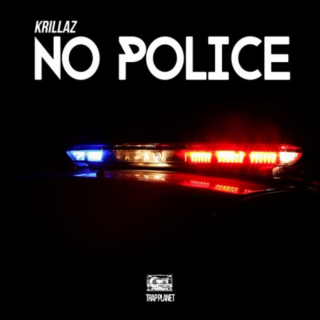 No Police (Original Mix)