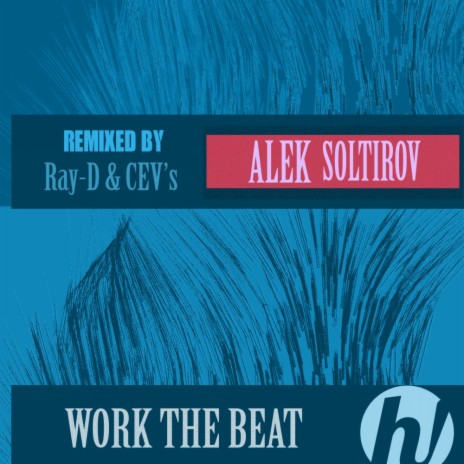Work The Beat (CEV's Remix)