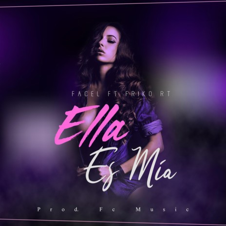 Ella Es Mia (Remix) ft. Friko Rt & Triangulo Crew | Boomplay Music