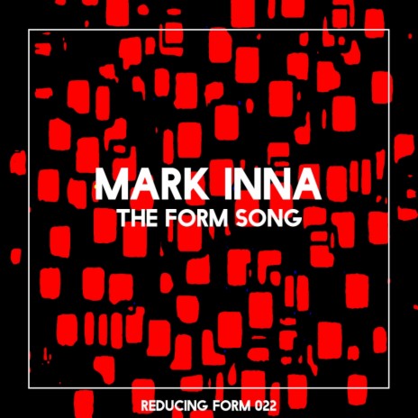 The Form Song (Original Mix)