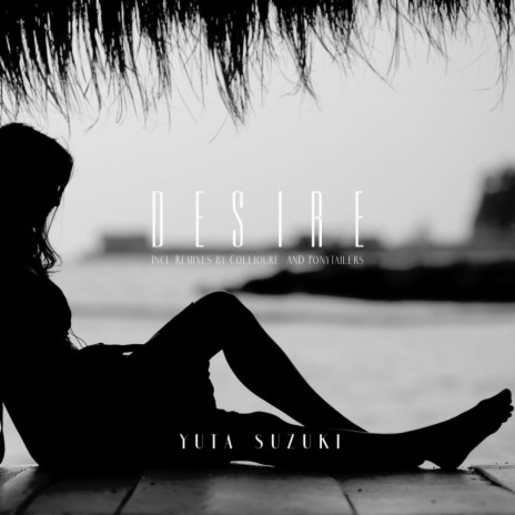 Desire (Collioure Remix)
