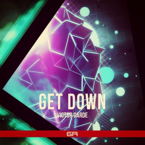 Get Down (Original Mix)