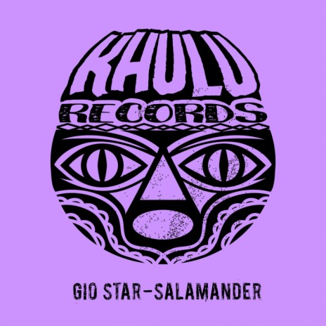 Salamander Original Mix By Gio Star Boomplay Music