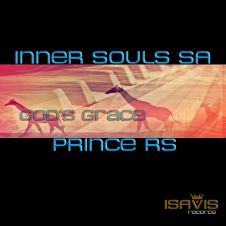 God's Grace (Original Mix) ft. Prince RS