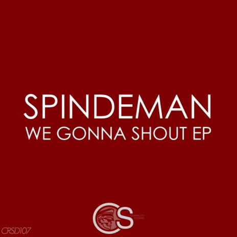 We Gonna Shout (Original Mix) | Boomplay Music