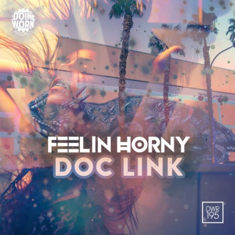 Feelin Horny (Original Mix)