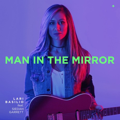 Man in the Mirror ft. Siedah Garrett | Boomplay Music