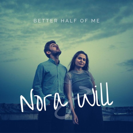 Better Half of Me | Boomplay Music