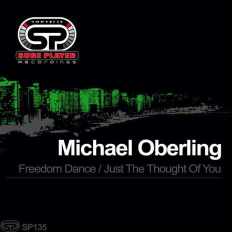 Freedom Dance (Original Mix)