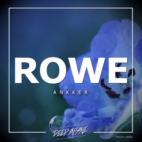 Rowe (Original Mix)