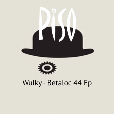 Betaloc 44 (Original Mix)