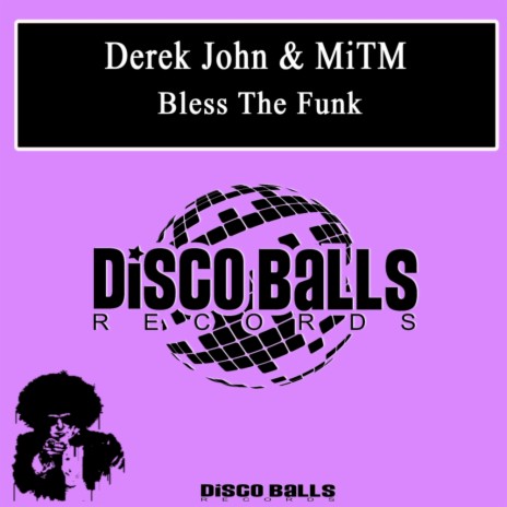 Bless The Funk (Original Mix) ft. MiTM | Boomplay Music