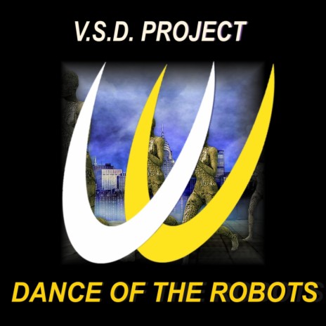 Dance Of The Robots (Original Mix)