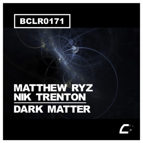 Dark Matter (Original Mix) ft. Nik Trenton | Boomplay Music