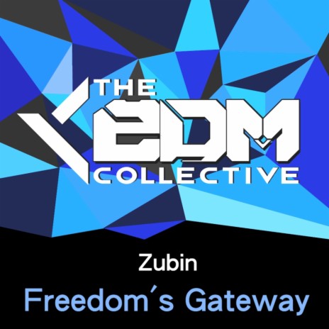 Freedom's Gateway (Original Mix) | Boomplay Music