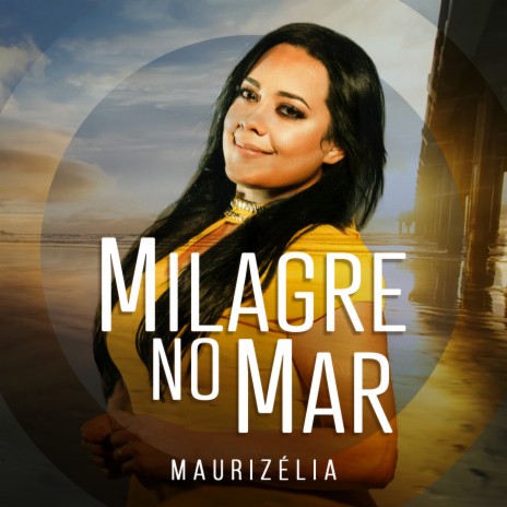 Milagre no Mar | Boomplay Music