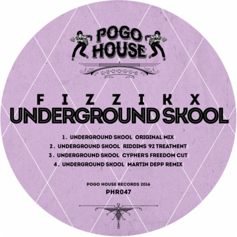 Underground Skool (Original Mix) | Boomplay Music