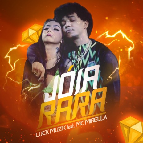 Joia Rara ft. MC Mirella | Boomplay Music