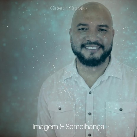 Imagem e Semelhança | Boomplay Music