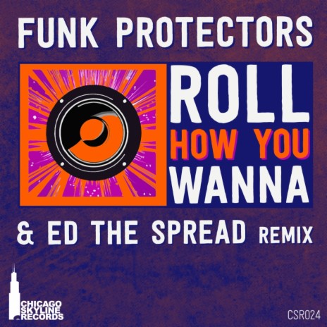 Roll How You Wanna (Ed The Spread Nephilim Bones Mix)