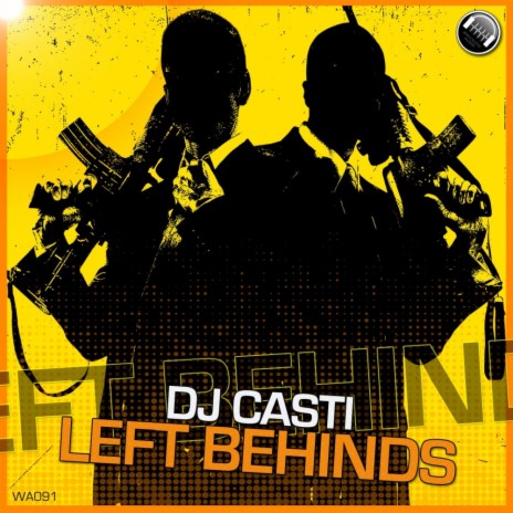 Left Behinds (Original Mix) | Boomplay Music