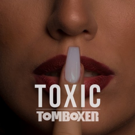 Toxic (Original Mix) | Boomplay Music