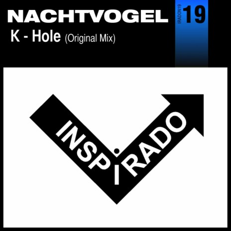 K-Hole (Original Mix)